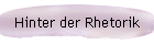 Hinter der Rhetorik