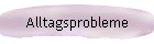 Alltagsprobleme