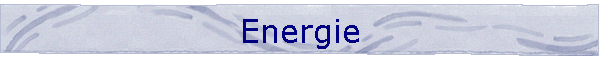 Energie