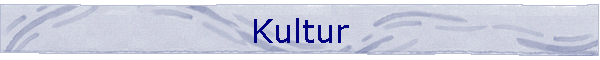 Kultur