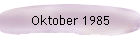 Oktober 1985