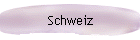 Schweiz