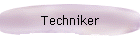 Techniker